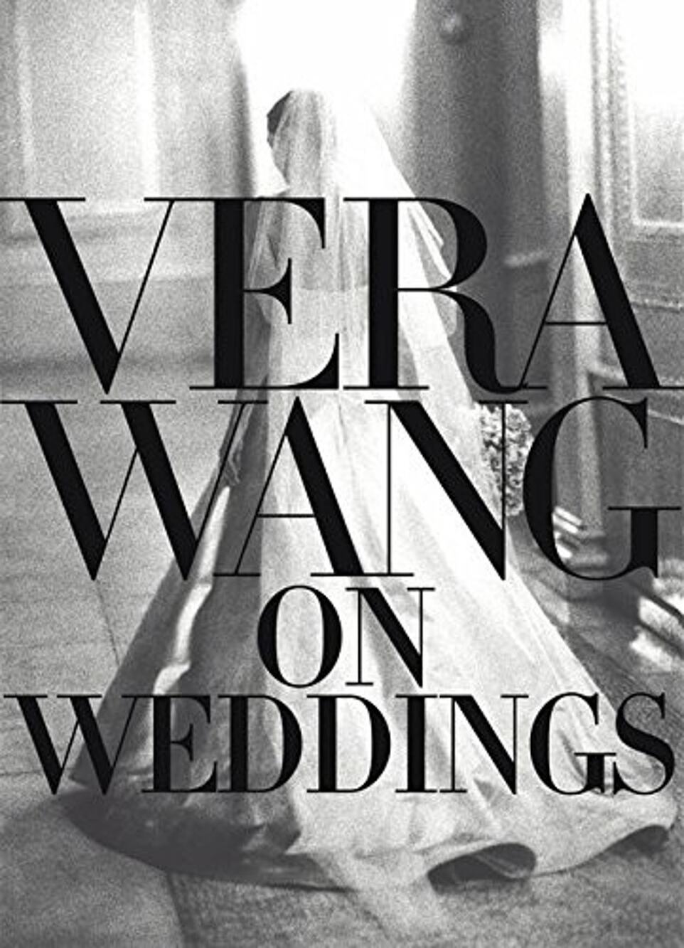 Vera Wang on Weddings Book Hardcover First Edition 2001 w/ Slipcase